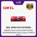 Load image into Gallery viewer, GEIL DDR4 EVO POTENZA 2666MHz Dual Channel 8GB (2x4GB) GAPB48GB2666C19DC (Support AMD &amp; INTEL)
