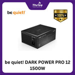 Load image into Gallery viewer, be quiet! DARK POWER PRO 12 1500W - Fully Modular - 80+ Titanium Certified - 10 Years Warranty - Number 1 PSU in Germany
