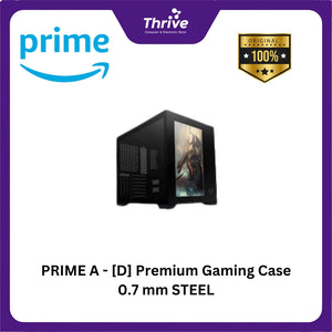 PRIME A - [D] Premium Gaming Case 0.7 mm STEEL