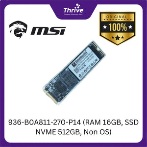 936-B0A811-270-P14 (RAM 16GB, SSD NVME 512GB, Non OS)