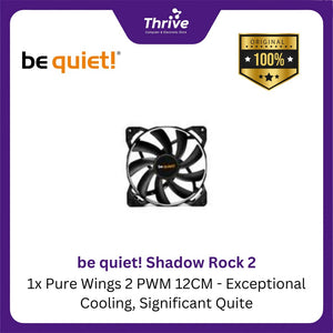 be quiet! Shadow Rock 2 - 1x Pure Wings 2 PWM 12CM - Exceptional Cooling, Significant Quite