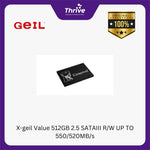 Load image into Gallery viewer, X-geil Value 512GB 2.5 SATAIII R/W UP TO 550/520MB/s
