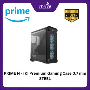PRIME N - [K] Premium Gaming Case 0.7 mm STEEL
