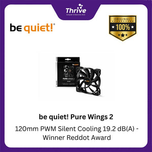 be quiet! Pure Wings 2 - 120mm PWM Silent Cooling 19.2 dB(A) - Winner Reddot Award