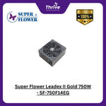 Load image into Gallery viewer, Super Flower Leadex II Gold 750W - SF-750F14EG - 80 PLUS GOLD - Full Modular - 10 Years
