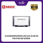 Load image into Gallery viewer, CLE156S40P240HZ LED 15.6 SLIM 40 PIN FHD NO SCREW 240HZ LQ156M1JW09