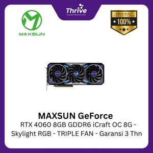 MAXSUN GeForce RTX 4060 8GB GDDR6 iCraft OC 8G - Skylight RGB - TRIPLE FAN - Garansi 3 Thn