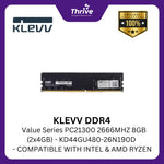 Load image into Gallery viewer, KLEVV DDR4 Value Series PC21300 2666MHZ 8GB (2x4GB) - KD44GU480-26N190D - COMPATIBLE WITH INTEL &amp; AMD RYZEN