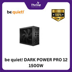 Load image into Gallery viewer, be quiet! DARK POWER PRO 12 1500W - Fully Modular - 80+ Titanium Certified - 10 Years Warranty - Number 1 PSU in Germany
