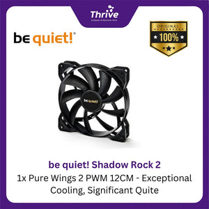 be quiet! Shadow Rock 2 - 1x Pure Wings 2 PWM 12CM - Exceptional Cooling, Significant Quite