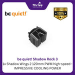 Load image into Gallery viewer, be quiet! Shadow Rock 3 - 1x Shadow Wings 2 120mm PWM high-speed - IMPRESSIVE COOLING POWER
