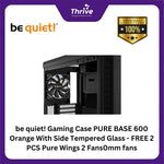 Load image into Gallery viewer, be quiet! Gaming Case PURE BASE 600 Orange With Side Tempered Glass - FREE 2 PCS Pure Wings 2 Fans0mm fans
