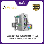 Load image into Gallery viewer, Antec DF800 FLUX WHITE - F-LUX Platform - Mirror Surface Effect - 4mm Tempered Glass Side Panel - FREE 3 PCS 12CM ARGB FANS + 2 PCS 12CM FAN
