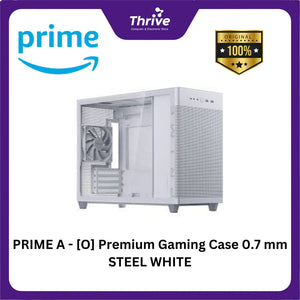 PRIME A - [O] Premium Gaming Case 0.7 mm STEEL WHITE