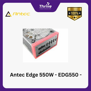 Antec Edge 550W - EDG550 - 80+ Gold - Japanese Capacitor ! (PSU Made by Seasonic) - Full Modular - LED Fan - 5 Years Warranty Replacement