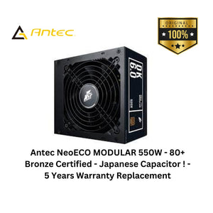 Antec NeoECO MODULAR 550W - 80+ Bronze Certified - Japanese Capacitor ! - 5 Years Warranty Replacement