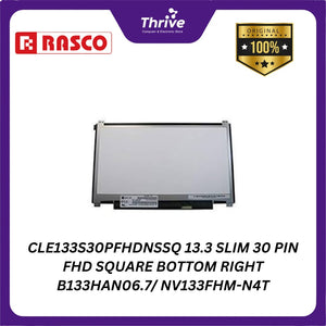 CLE133S30PFHDNSSQ 13.3 SLIM 30 PIN FHD SQUARE BOTTOM RIGHT B133HAN06.7/ NV133FHM-N4T