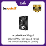 Load image into Gallery viewer, be quiet! Pure Wings 3 - 120mm PWM High-Speed - Great Performance and Quiet Cooling
