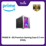 Load image into Gallery viewer, PRIME N - [K] Premium Gaming Case 0.7 mm STEEL
