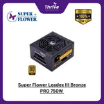 Load image into Gallery viewer, Super Flower Leadex III Bronze PRO 750W - SF-750R14HE - 80+ Bronze - ECO Fanless &amp; Silent Mode - Full Modular Fluid Dynamic Bearing Fan - 8 Years
