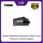Load image into Gallery viewer, PRIME PREMIUM GRANDE 750W Prime Premium Power Supply
