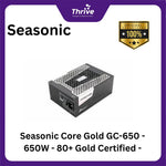 Load image into Gallery viewer, Seasonic Core Gold GC-650 - 650W - 80+ Gold Certified - 7 Years Warranty Replacement
