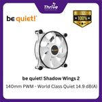 Load image into Gallery viewer, be quiet! Shadow Wings 2 - 140mm PWM - World Class Quiet 14.9 dB(A)
