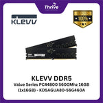 Load image into Gallery viewer, KLEVV DDR5 Value Series PC44800 5600Mhz 16GB (1x16GB) - KD5AGUA80-56G460A

