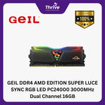 Load image into Gallery viewer, GEIL DDR4 AMD EDITION SUPER LUCE SYNC RGB LED PC24000 3000MHz Dual Channel 16GB (2x8GB) 16-18-18-36 GALS416GB3000C16ADC