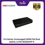 Load image into Gallery viewer, Pro Series: Unmanaged 100M PoE Dual Uplink, L2 DS-3E0310HP-E