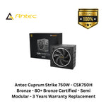 Load image into Gallery viewer, Antec Cuprum Strike 750W - CSK750H Bronze - 80+ Bronze Certified - Semi Modular - 3 Years Warranty Replacement
