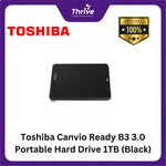 Load image into Gallery viewer, Toshiba Canvio Ready B3 3.0 Portable Hard Drive 1TB (Black)
