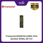 Load image into Gallery viewer, Transcend 250GB M.2 2280, PCIe Gen4x4, NVMe, 3D TLC
