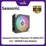 Load image into Gallery viewer, Seasonic Prime Titanium TX-1600 ATX 3.0 - 1600W Fully Modular - 80+ Titanium Certified - ATX 3.0 Compatible - PCIe 5.0 Ready - 12 Years Warranty Replacement
