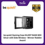 Load image into Gallery viewer, be quiet! Gaming Case SILENT BASE 800 Silver with Side Window - Winner Reddot Award
