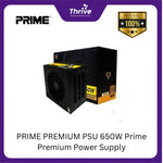 Load image into Gallery viewer, PRIME PREMIUM PSU 650W Prime Premium Power Supply

