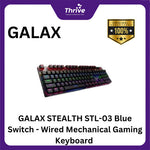 Load image into Gallery viewer, GALAX STEALTH STL-03 Blue Switch - Wired Mechanical Gaming Keyboard - Lighting Effect (Anti-Ghosting Keys)
