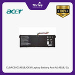 Load image into Gallery viewer, CLBACEAC14B18JOEM Laptop Battery Ace Ac14B18J Cy

