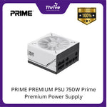 Load image into Gallery viewer, PRIME PREMIUM PSU 750W Prime Premium Power Supply
