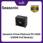 Load image into Gallery viewer, Seasonic Prime Platinum PX-1300 - 1300W Full Modular - 80+ Platinum Certified - 12 Years Warranty Replacement
