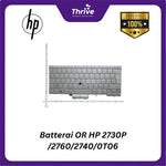 Load image into Gallery viewer, Batterai OR HP 2730P /2760/2740/0T06
