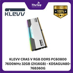 Load image into Gallery viewer, KLEVV CRAS V RGB DDR5 PC60800 7600MHz 32GB (2X16GB) - KD5AGUA80-76B360G