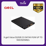 Load image into Gallery viewer, X-geil Value 512GB 2.5 SATAIII R/W UP TO 550/520MB/s
