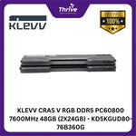 Load image into Gallery viewer, KLEVV CRAS V RGB DDR5 PC60800 7600MHz 48GB (2X24GB) - KD5KGUD80-76B360G