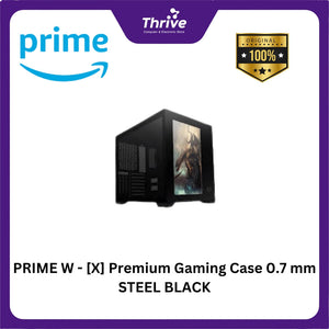 PRIME W - [X] Premium Gaming Case 0.7 mm STEEL BLACK