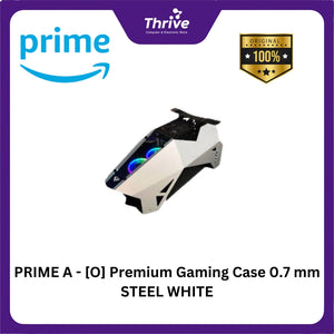 PRIME A - [O] Premium Gaming Case 0.7 mm STEEL WHITE
