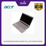Load image into Gallery viewer, CLEACES3ASS ACER S3 GRAY FULL SET ACER S3 GRAY