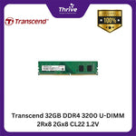 Load image into Gallery viewer, Transcend 32GB DDR4 3200 U-DIMM 2Rx8 2Gx8 CL22 1.2V
