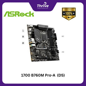 1700 B760M Pro-A  (D5)