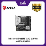 Load image into Gallery viewer, MSI Motherboard MAG B760M MORTAR WIFI II